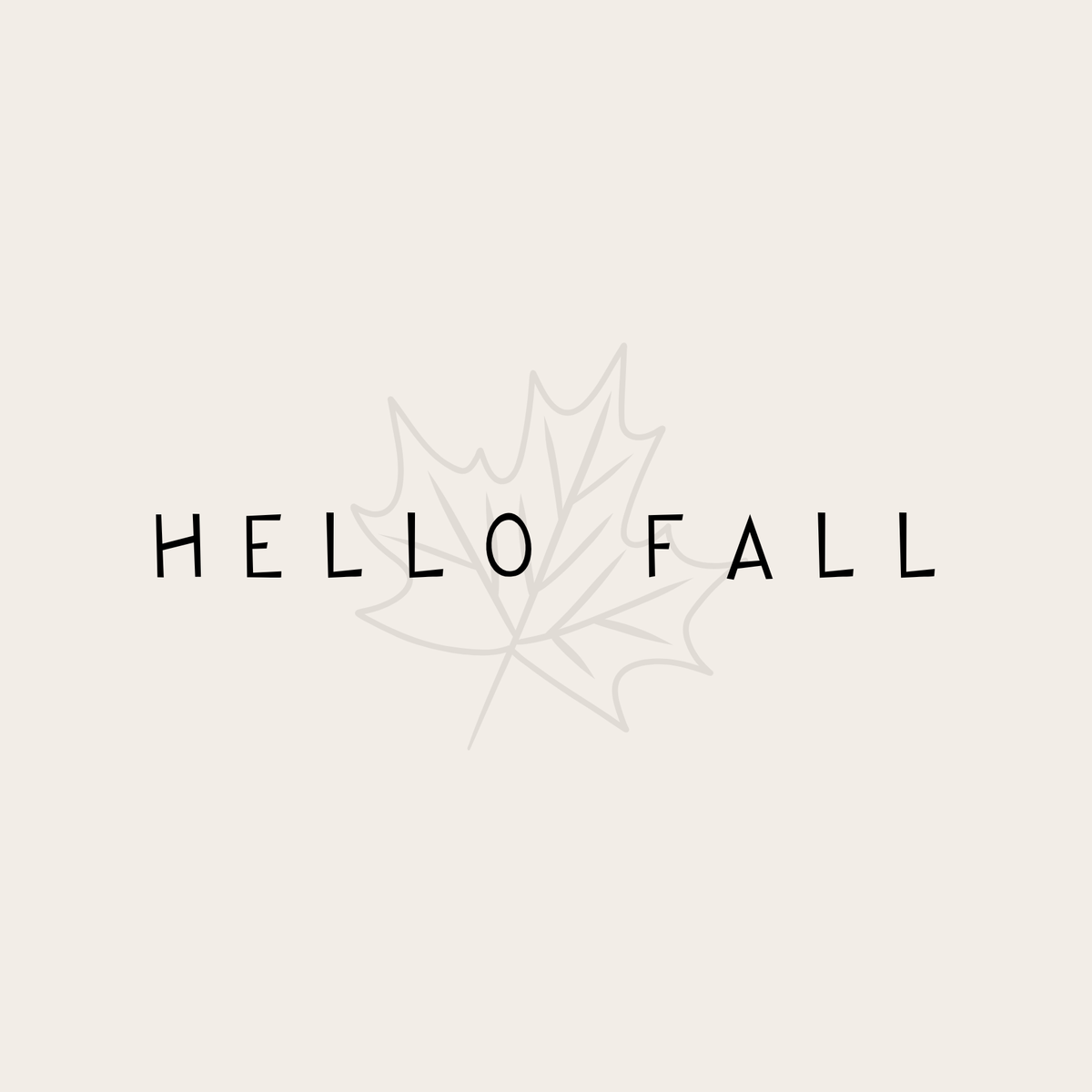 Hello Fall
